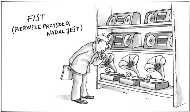 FIST (pierwsze przyszło, nadal jest)